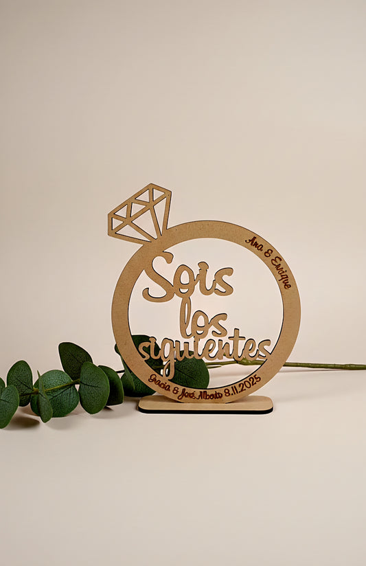 Anillo "Sois los Siguientes" Personalizado